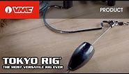 VMC® Tokyo Rig® - The Most Versatile Rig Ever