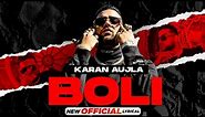 KARAN AUJLA | Boli (Official Lyrical) | Tru-Skool | New Punjabi Song 2021 | Speed Records