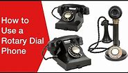 How to Use a Rotary Dial Phone / Telephone