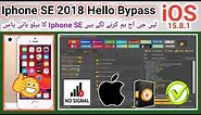 How to bypass Iphone SE Hello screen w/o network iOS 15.8.1 | Iphone SE Hello bypass Unlock Tool |