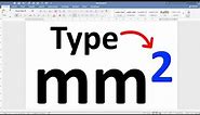 How To Type mm² Square In Word - [ Square Millimeter Unit ]