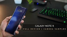 Samsung Galaxy Note 9 - Full Review, Specs and Camera Samples