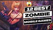 Top 12 Best Zombie Games for Android and iOS 2023 | Best iOS Android Games 2023