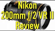 Nikon 200mm f/2 VR II Review by Ken Rockwell