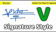 ✔️ Victor Name Signature Style Request Done