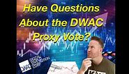 DWAC CEO Eric Swider and Chad Nedohin Discuss How to Vote in the DWAC Proxy