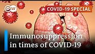 How are immunocompromised patients dealing with the pandemic? | COVID-19 Special
