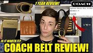 FULL Coach Belt Review! IS IT WORTH THE PRICE? *Over 1 Year Of Use!*
