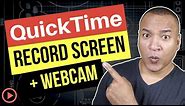 QuickTime Player Tutorial: How to Record Computer Screen AND Webcam (Mac)