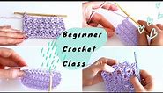 16 Essential Crochet Stitches and Skills Every Beginner Should Know - Beginner Crochet Master Class