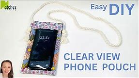 Crossbody Clear View Cell Phone Sling Pouch - Easy DIY