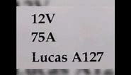 A127 alternator / Lucas alternator