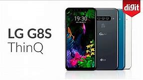 LG G8S ThinQ | First Look | Digit.in