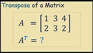 How to Find the Transpose of a Matrix