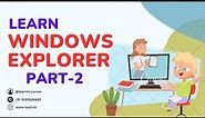 Windows Explorer Tutorial In Detail (Part 2)