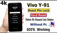 Vivo Y91 Hard Reset Pattern Lock 2023 | Vivo Y91 Pattern Pin Password Lock Remove Without Pc