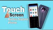 New Feature Phone🌟With Touch Screen and Button Keypad