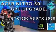 Acer Nitro 50 PC How to upgrade the GPU From GTX 1650 To A RTX 3060