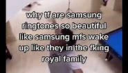 Samsung mfs wake up like they in the f*cking royal family (meme)