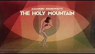 The Holy Mountain - Official 4K Trailer | Alejandro Jodorowsky