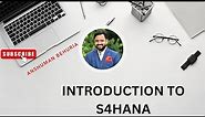 sap s4 hana mm training English||INTRODUCTION TO SAP S4HANA|| BASIC OVERVIEW|| SAP MM MODULE CLASS-1