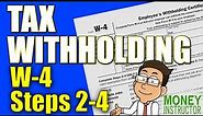 W4 Tax Withholding Steps 2 to 4 Explained | 2024 | Money Instructor