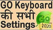 Go Keyboard All Settings 2020 || Go Keyboard AtoZ Guide