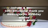 100  emotional thank you messages for birthday wishes for family and friends