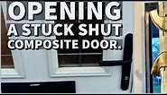 UPVC / Composite Door Stuck - Jammed Shut & Won’t Open or Lock Repair.