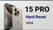 How to Hard Reset iPhone 15 pro (2024)