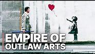 The Empire Of Outlaw Arts | Banksy | Mysterious Street Artist | Documentary