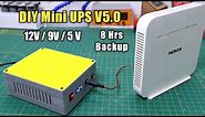 DIY Mini UPS for WiFi Router V5.0 || Multiple Outputs 12V / 9V / 5V