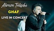 Alireza Talischi - Ghaf | Live In Concert ( علیرضا طلیسچی - قاف )