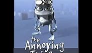 Crazy Frog - "The Annoying Thing"