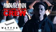 ANNALYNN - WELCOME TO THE CREW 【Official Music Video】