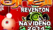 REVENTON NAVIDENO MIX 2014 DJ NEIL