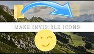 How To Make Invisible Icons In Windows 10 | PC Tricks