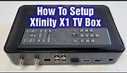 How To Setup Xfinity X1 Cable TV Box
