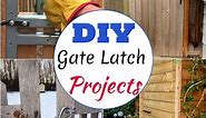 16 DIY Gate Latch Ideas For Every Type Of Door