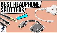 10 Best Headphone Splitters 2021
