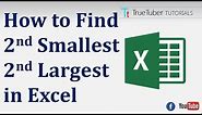 How to Find 2nd Smallest and 2nd Largest Number in Excel