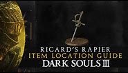 Dark Souls 3 - Ricard's Rapier Location & Moveset Showcase