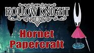 Hollow Knight - Hornet Papercraft