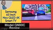 2023 Samsung 65 Inch Neo QLED QN90C Smart TV Review - What You Need To Know Before You Buy.