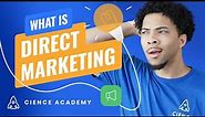 What is Direct Marketing? | Connect, Convert, and Thrive in the Digital Age