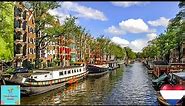The Best of Netherlands Travel: Exploring Windmills, Canals, Hidden Gems | Netherlands Travel Guide