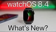 watchOS 8.4 is Out! - What's New?