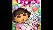 Opening to Dora the Explorer: Dora's Big Birthday Adventure 2010 DVD (19th Birthday Special)
