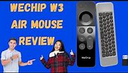 W3 Wireless Air Mouse Remote Ultra Thin and Elegant Review