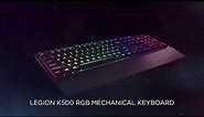Lenovo Legion K500 RGB Mechanical Gaming Keyboard Product Tour